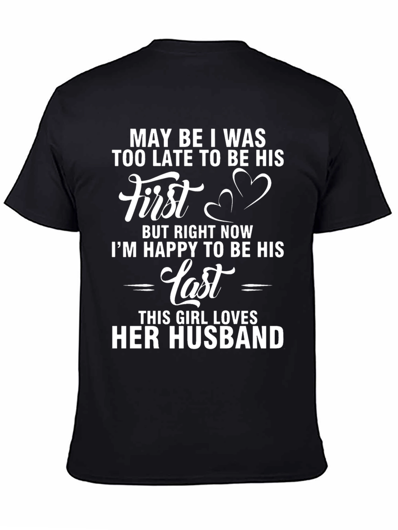 Girl Loves Her Husband T-Shirt
