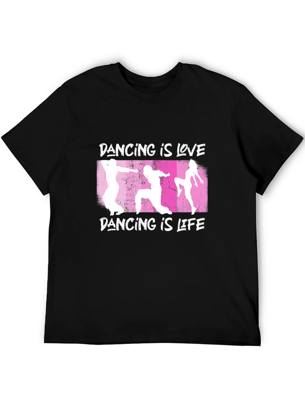 Dancing is Love Dancing is Life Graphic Tee