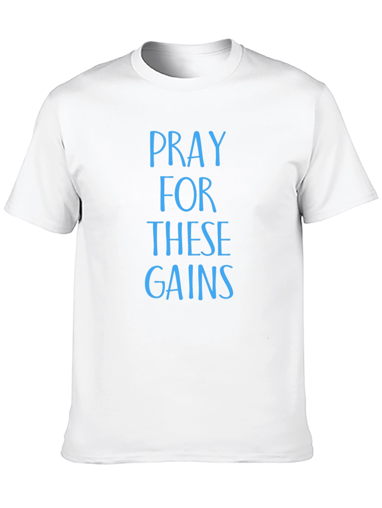 Pray For These Gains T-Shirt - Black
