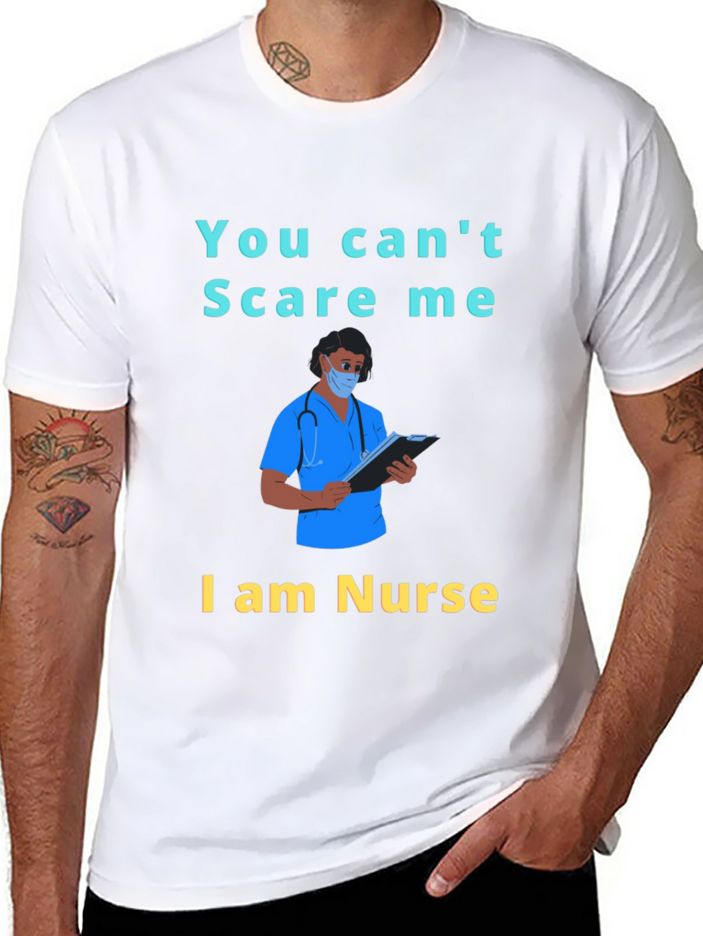 You Cant Scare Me I am a Nurse T-Shirt