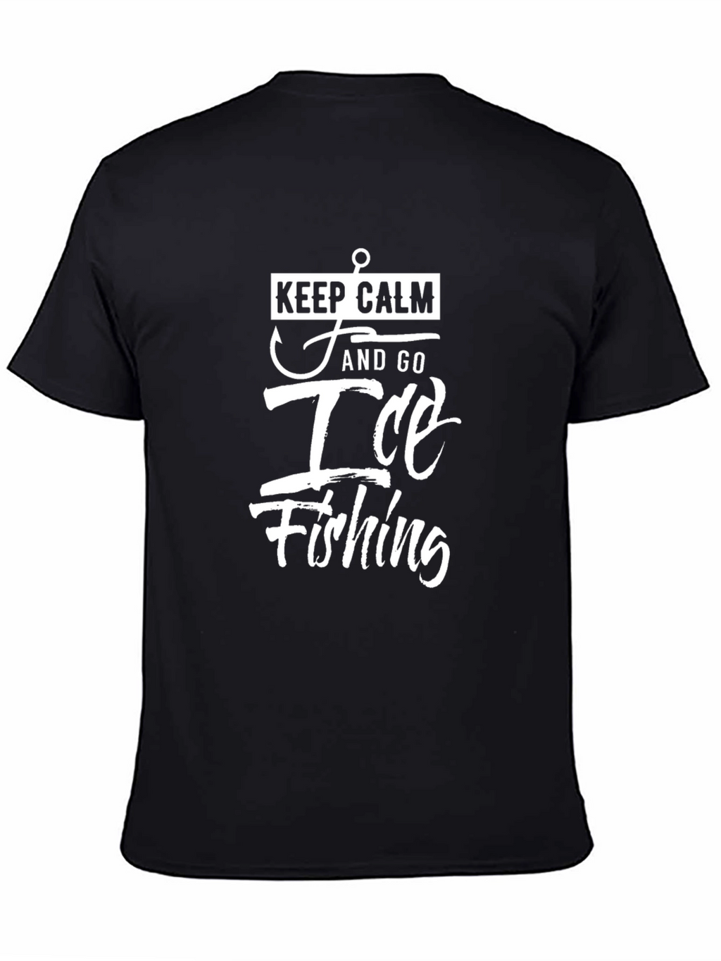 Keep Calm Ice Fishing T-Shirt - Black