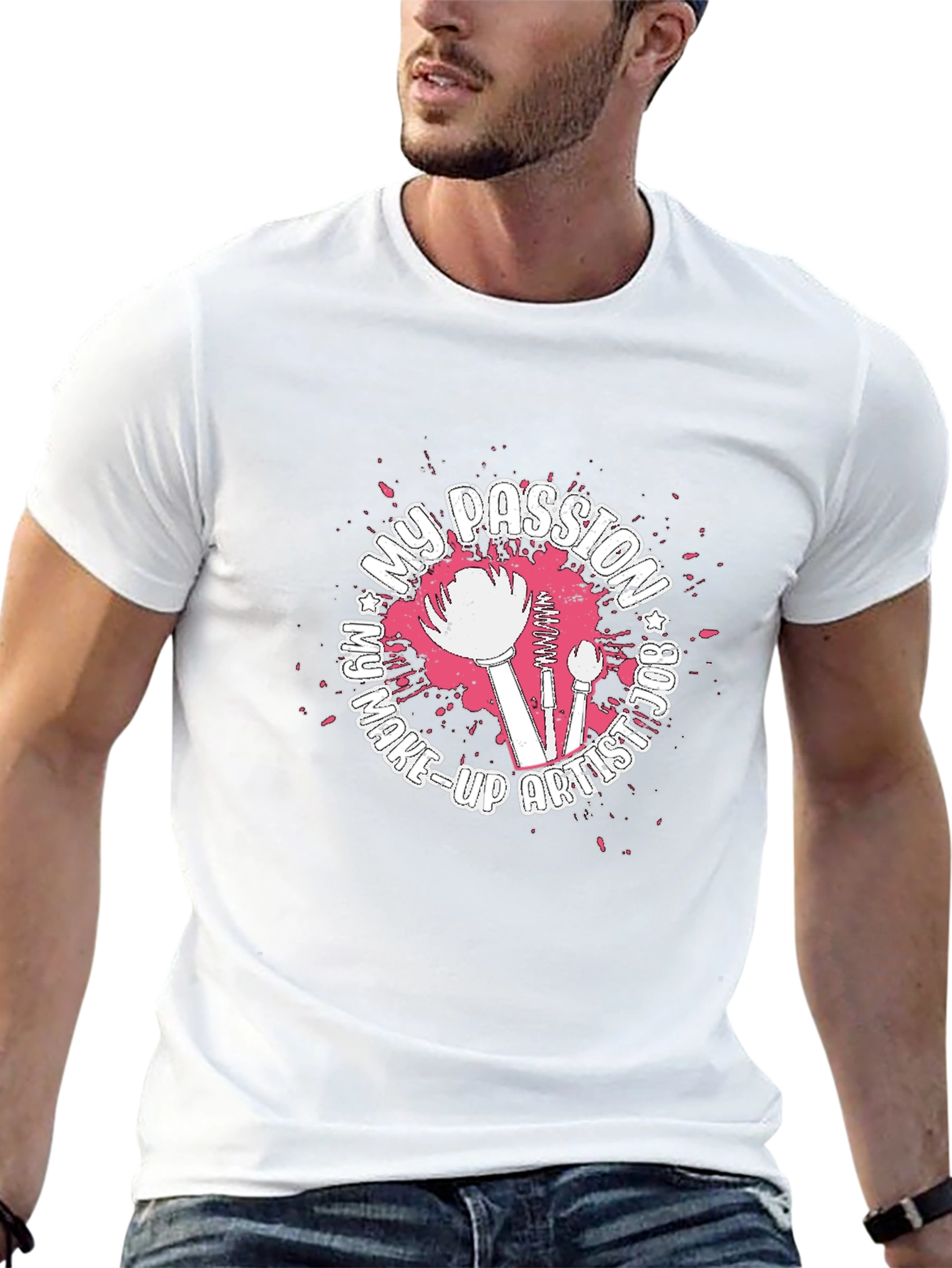 My Passion Is Make-Up Artist Graphic T-Shirt