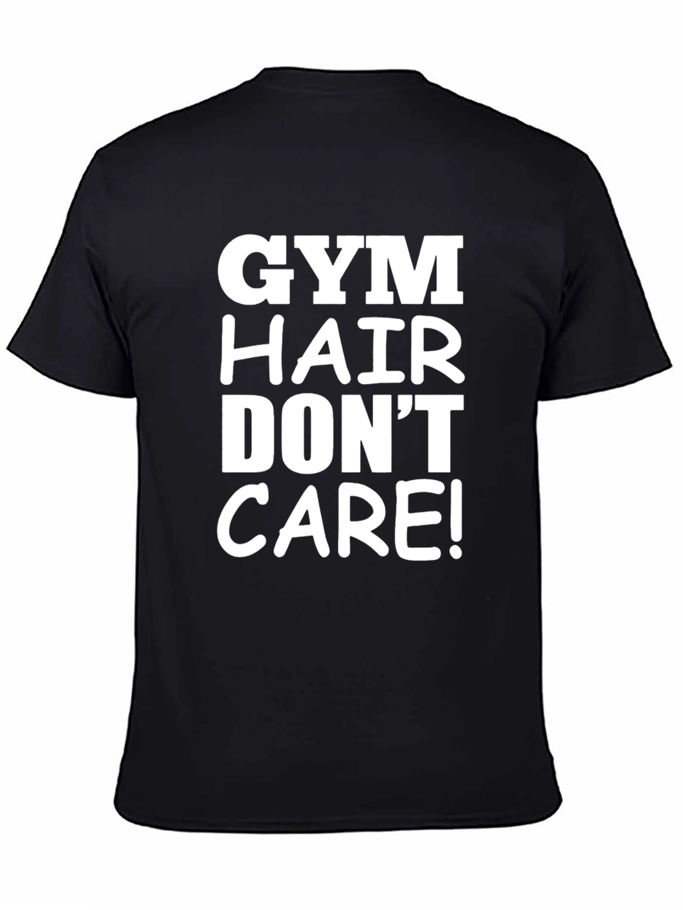Gym Hair Dont Care Tee - Workout Shirt