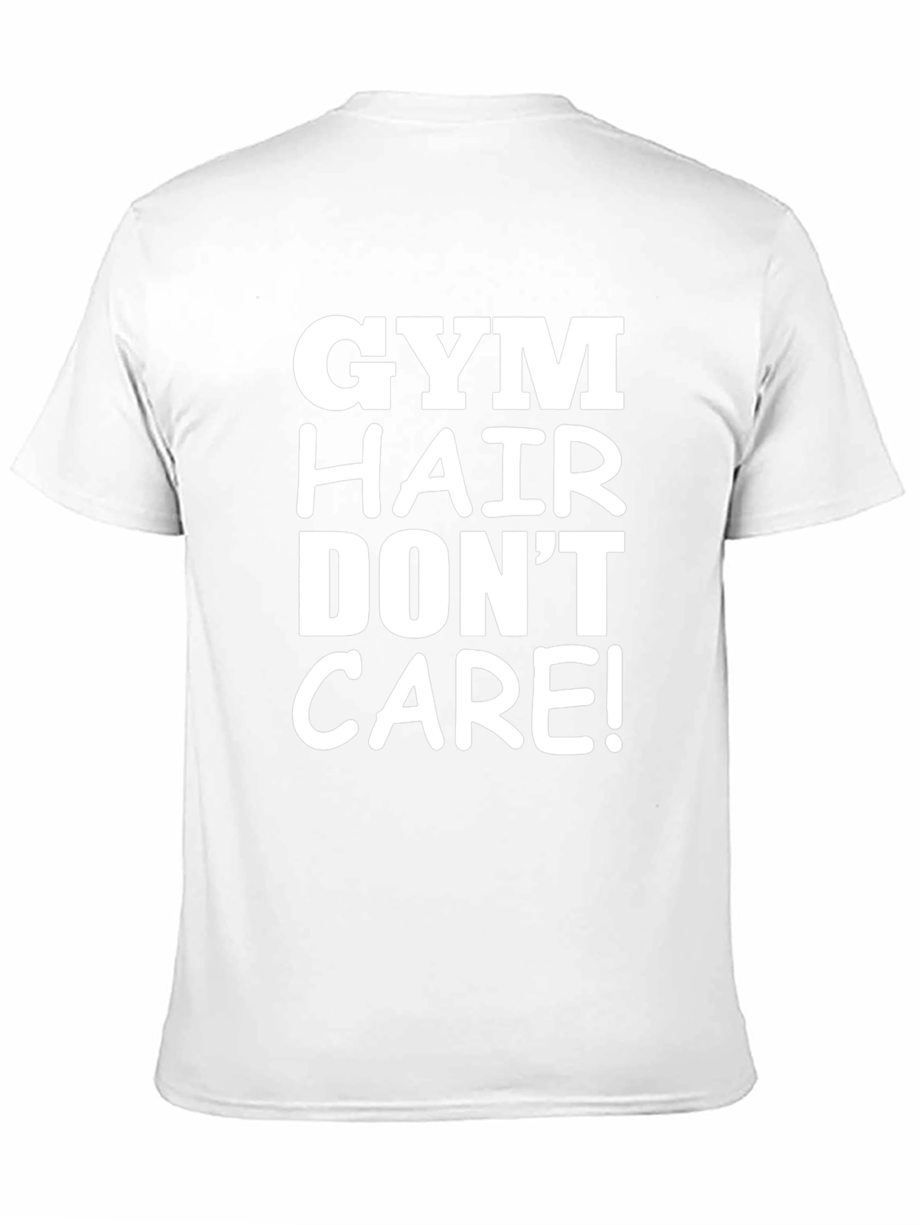 Gym Hair Dont Care Tee - Workout Shirt