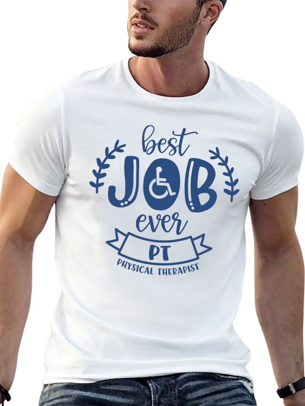 Best Job Ever Physical Therapist T-Shirt