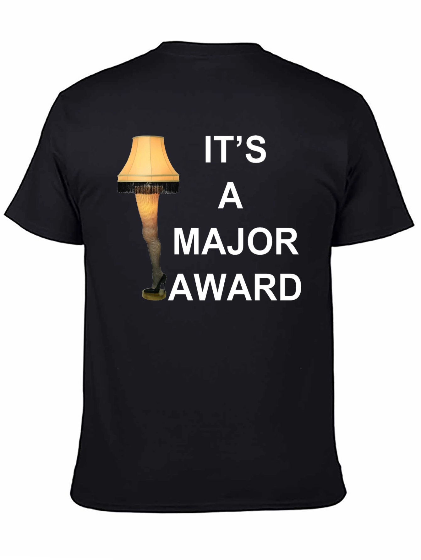 A Major Award Leg Lamp T-Shirt
