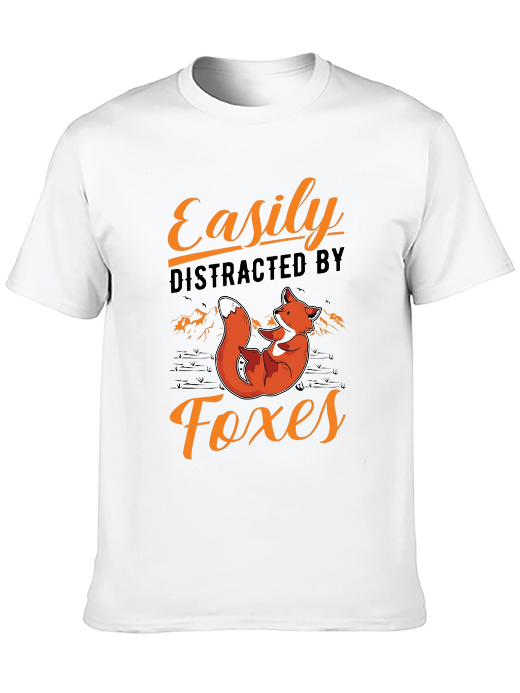 Easily Distracted by Foxes T-Shirt