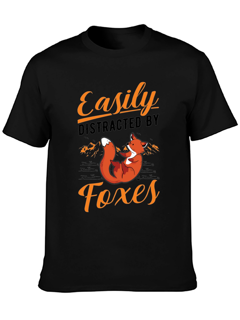 Easily Distracted by Foxes T-Shirt