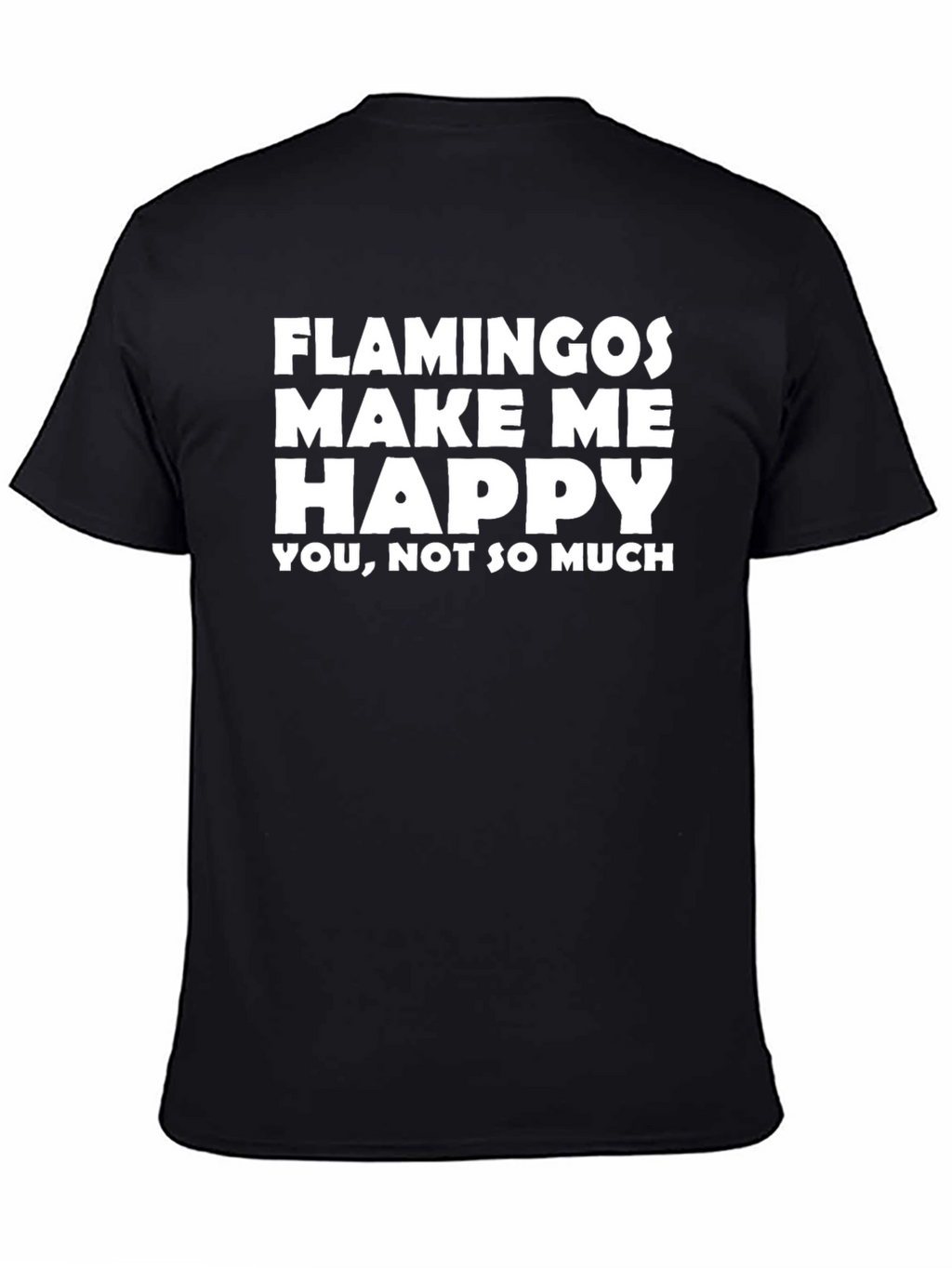 Funny Flamingo Graphic T-Shirt - Novelty Statement Tee