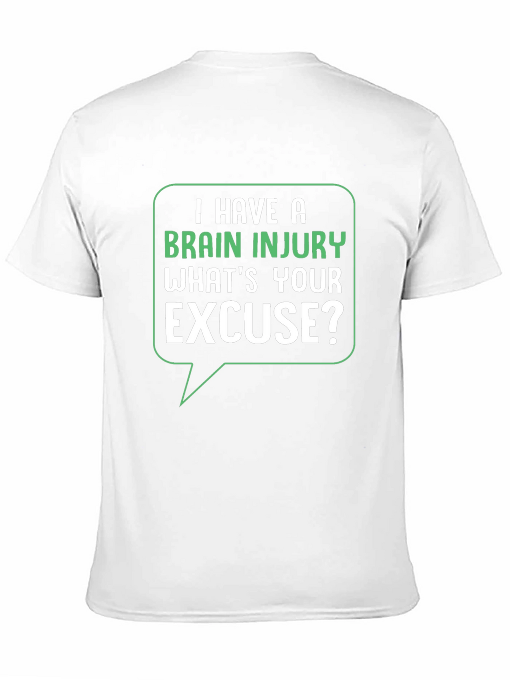 Brain Injury Excuse T-Shirt - Funny Graphic Tee