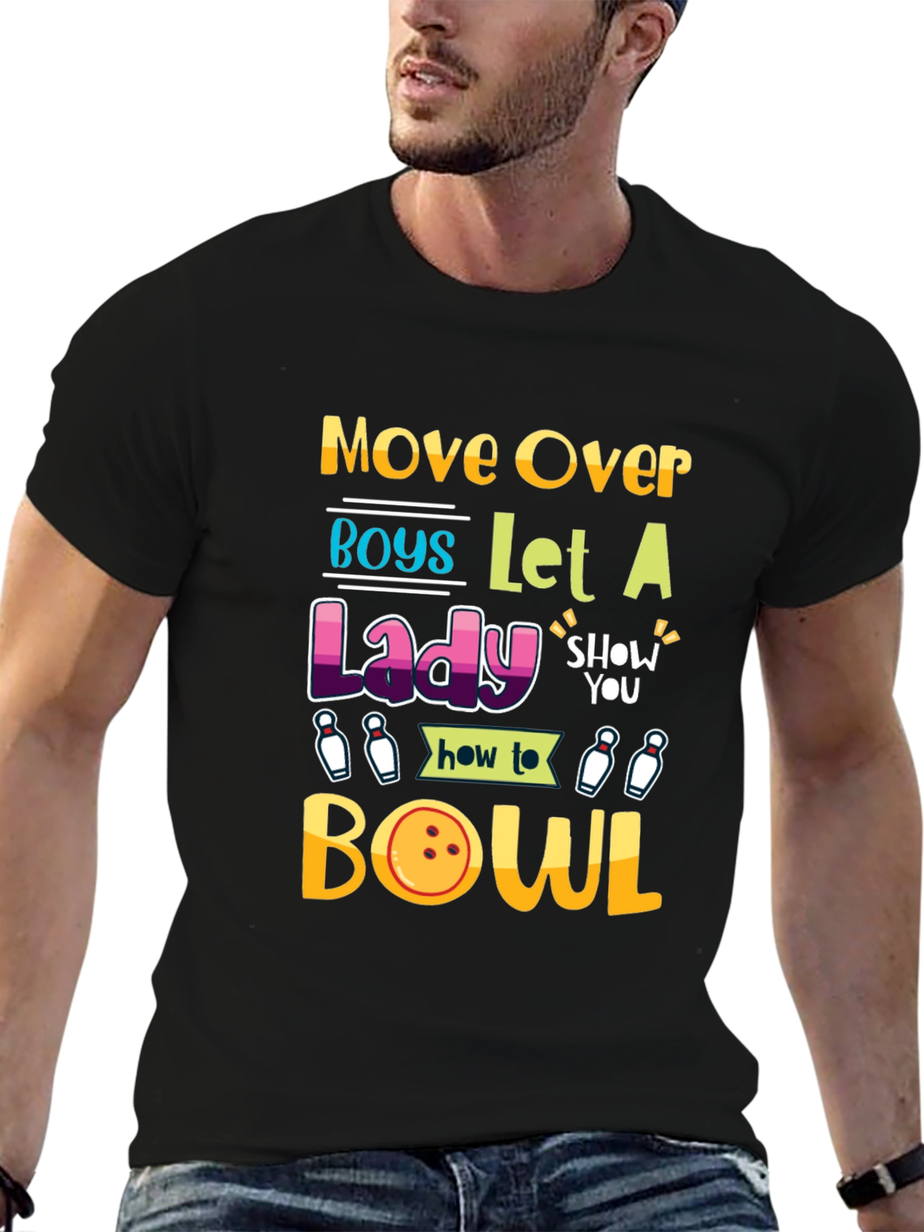 Move Over Boys Let a Lady Bowl T-Shirt