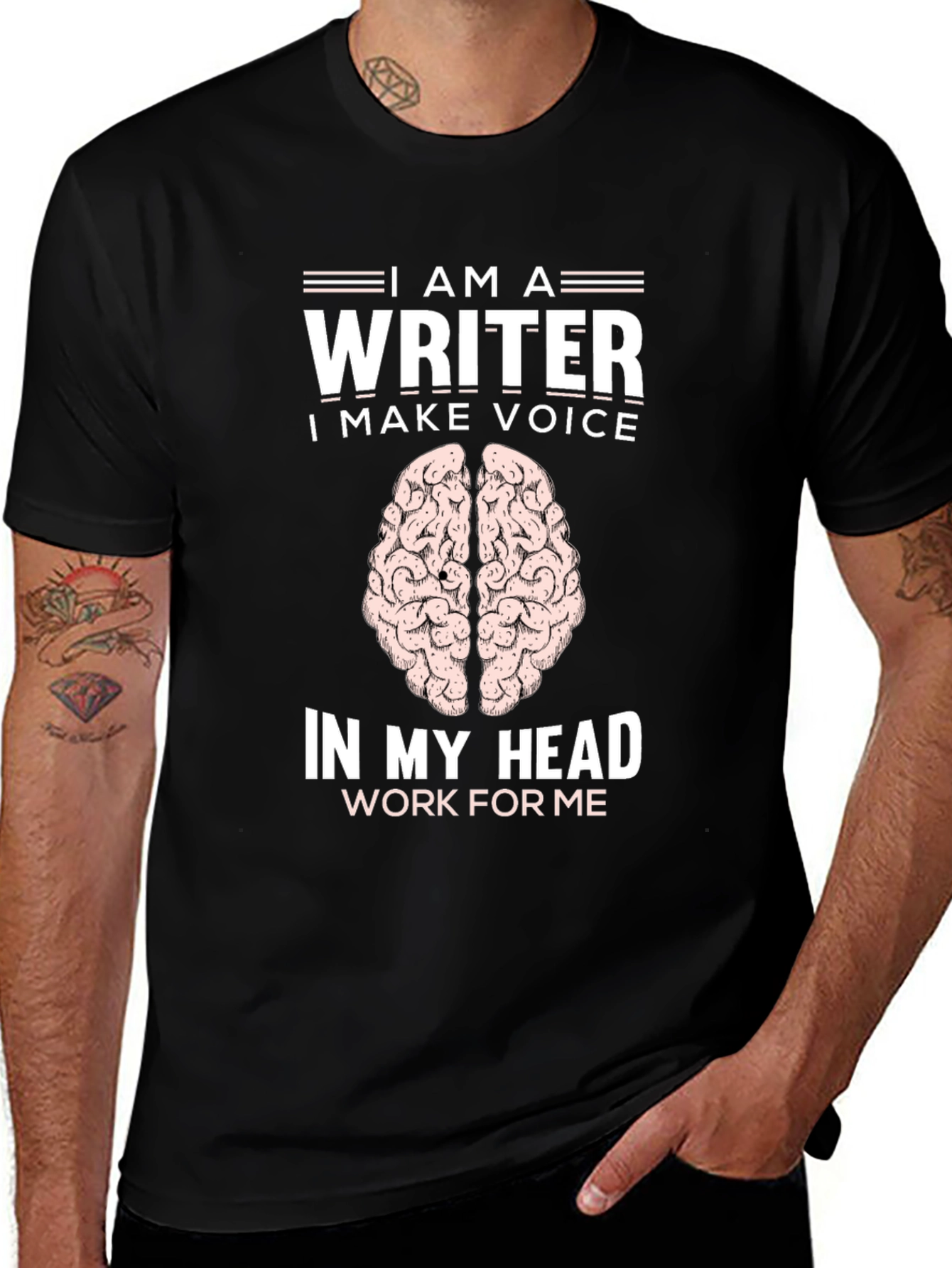Writer Brain T-Shirt - I Make Voice in My Head Work For Me