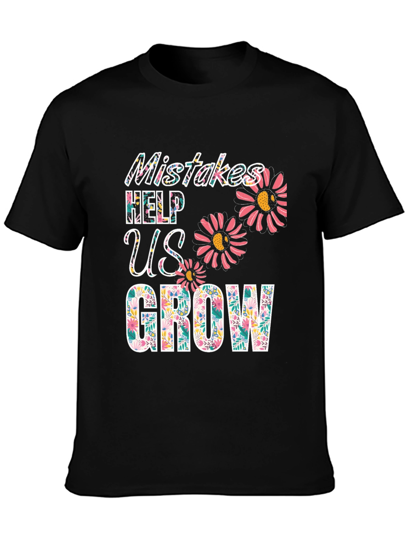 Mistakes Help Us Grow Graphic T-Shirt