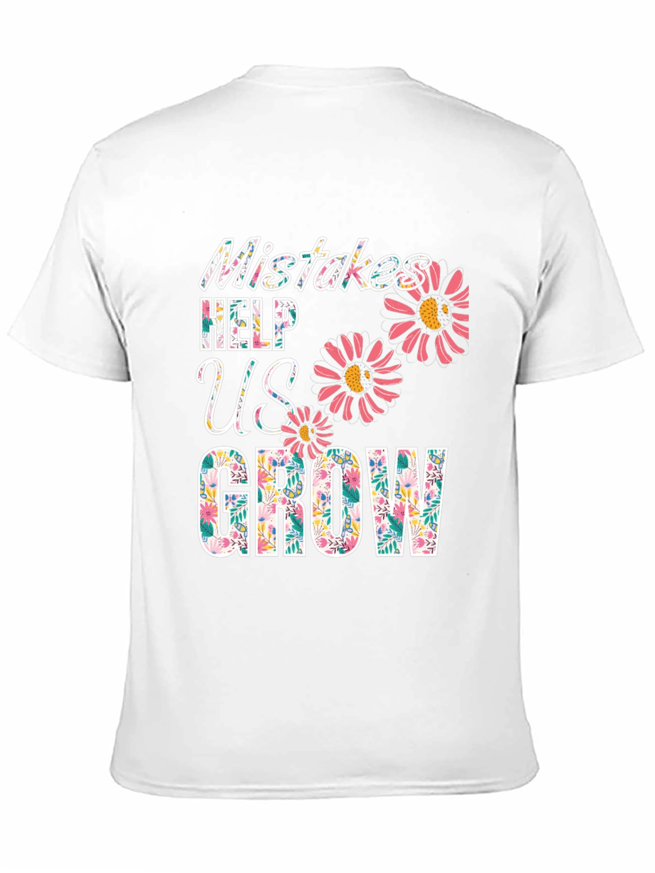 Mistakes Help Us Grow Graphic T-Shirt