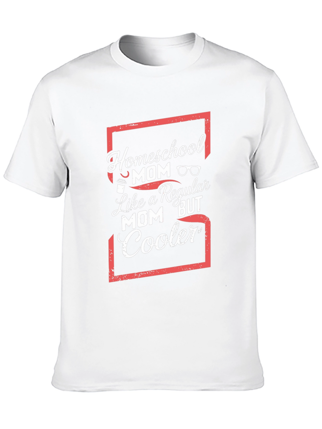Homeschool Mom Graphic Tee - Regular Mom But Cooler