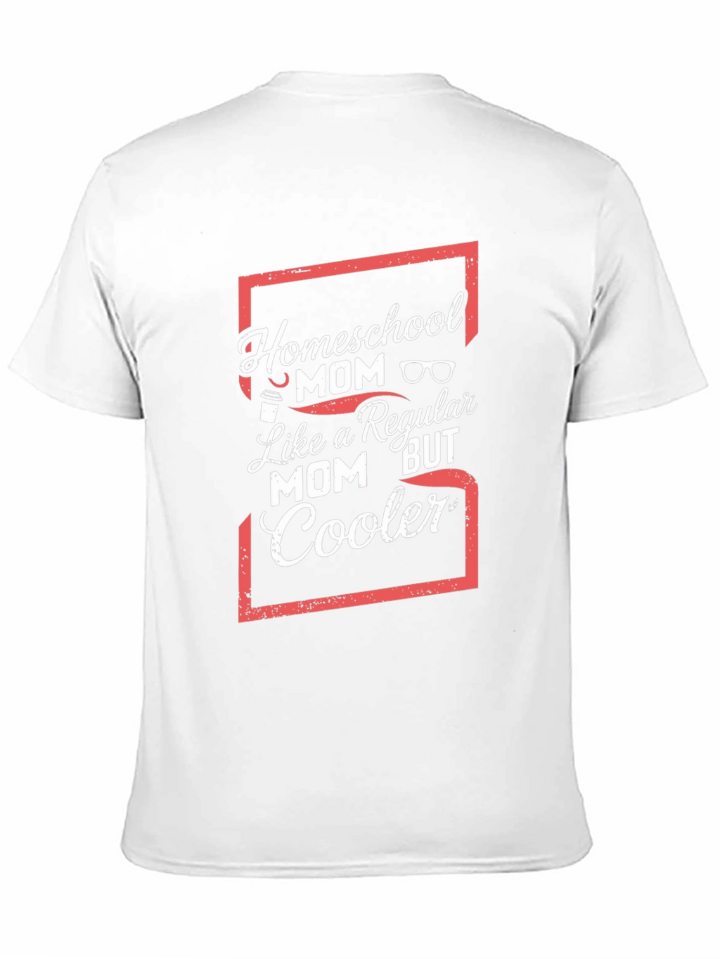 Homeschool Mom Graphic Tee - Regular Mom But Cooler
