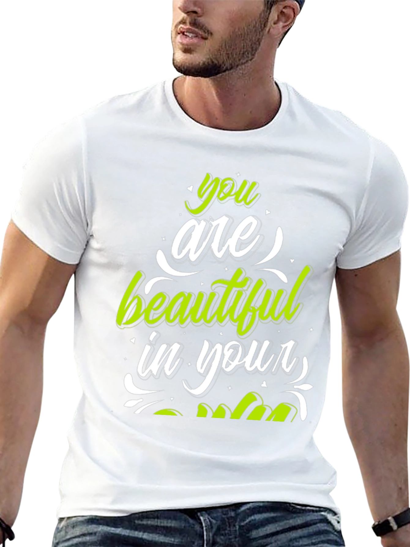 Stylish You Are Beautiful Graphic Tee