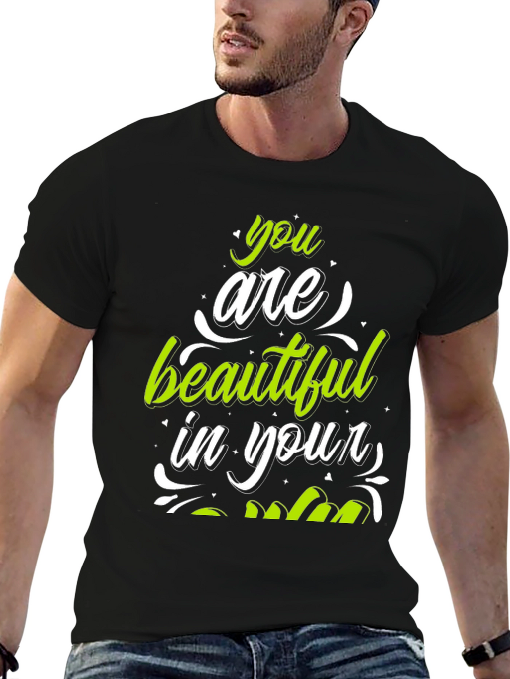 Stylish You Are Beautiful Graphic Tee