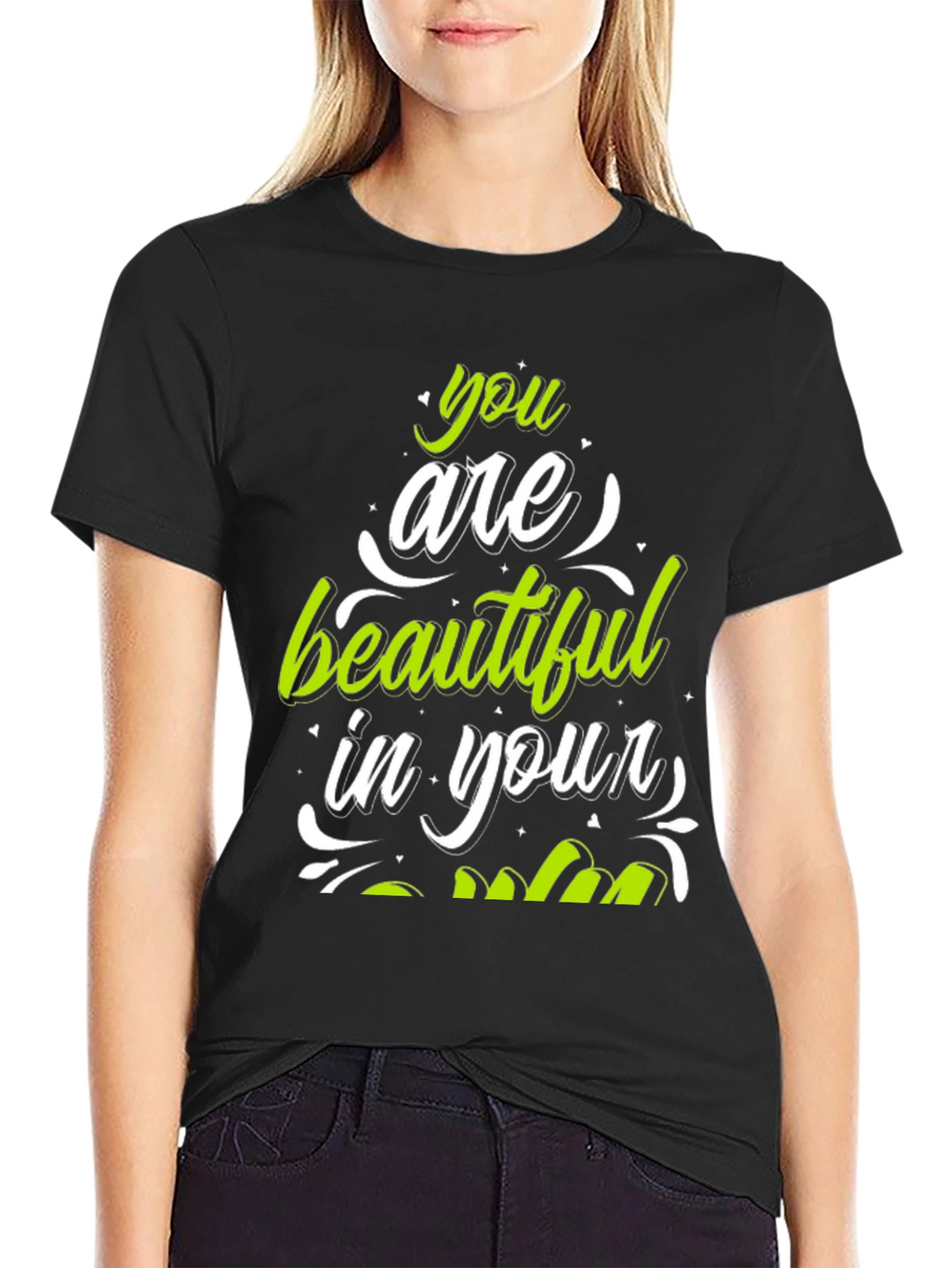 Stylish You Are Beautiful Graphic Tee