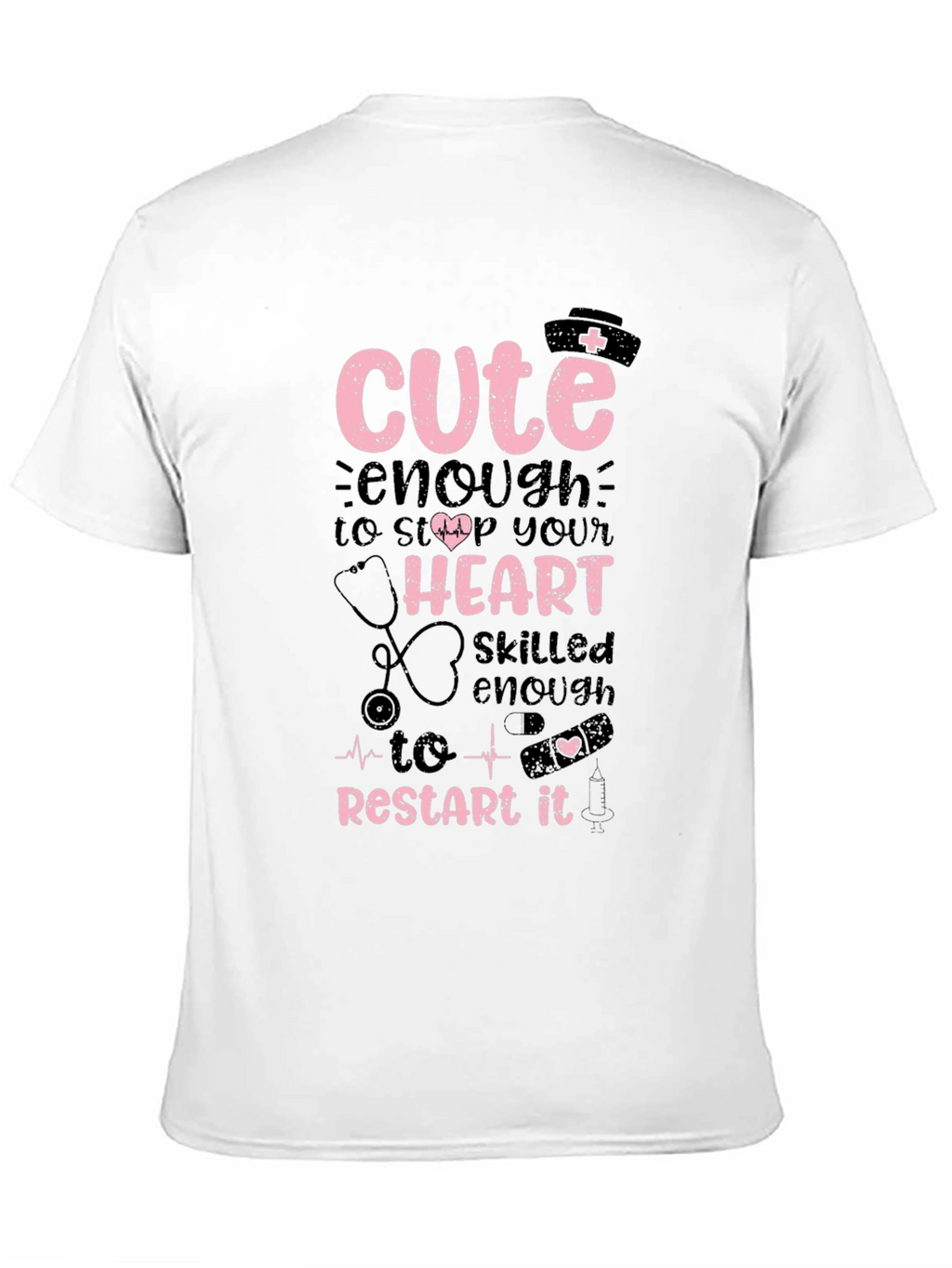 Cute Nurse T-Shirt - Restart Your Heart