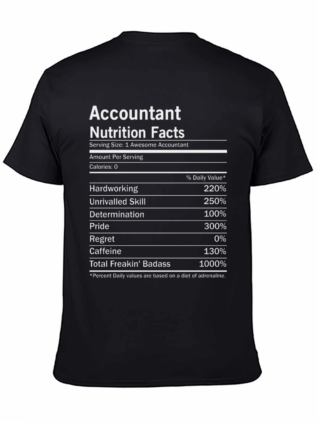 Accountant Nutrition Facts T-Shirt - Funny Gift