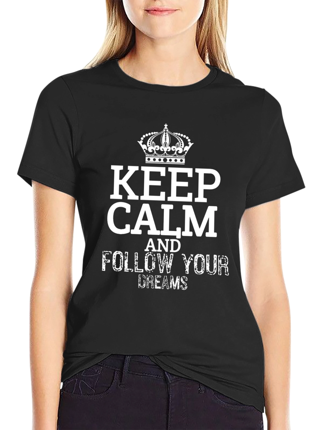Keep Calm and Follow Your Dreams Black T-Shirt