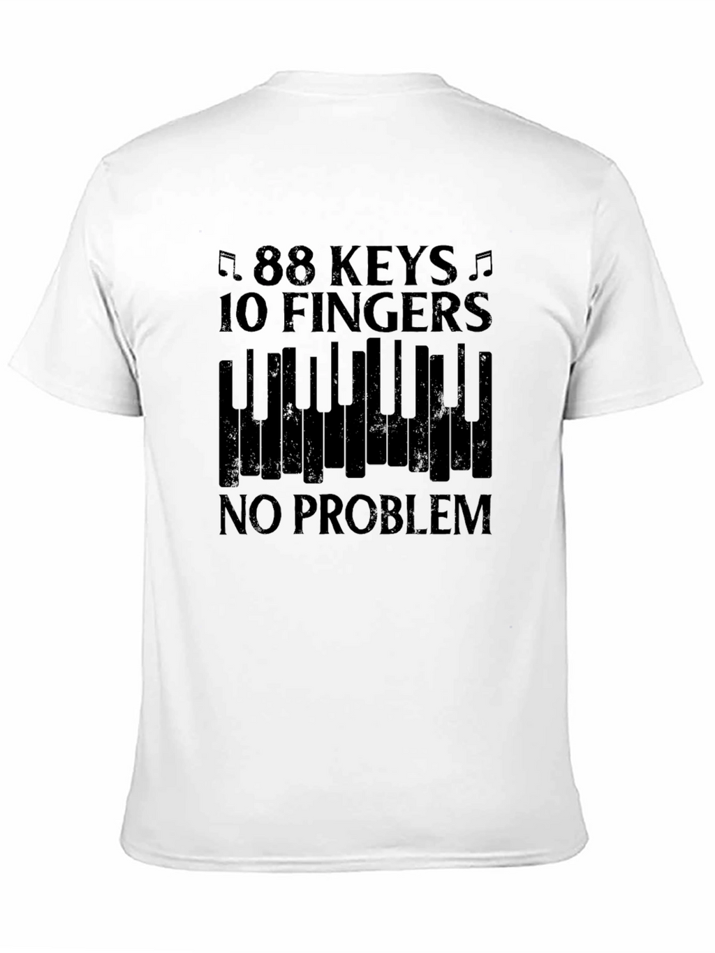 88 Keys 10 Fingers Piano T-Shirt