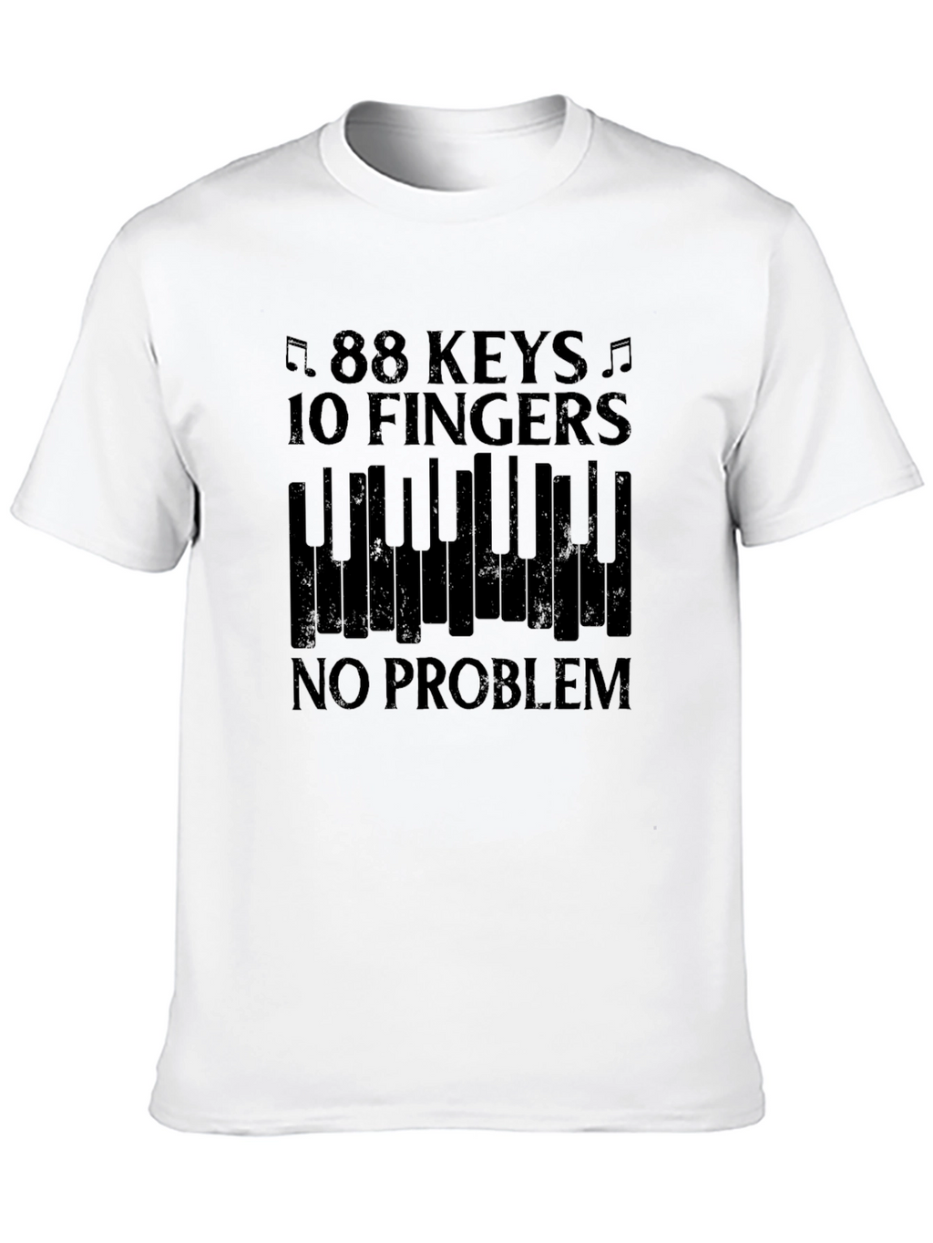 88 Keys 10 Fingers Piano T-Shirt