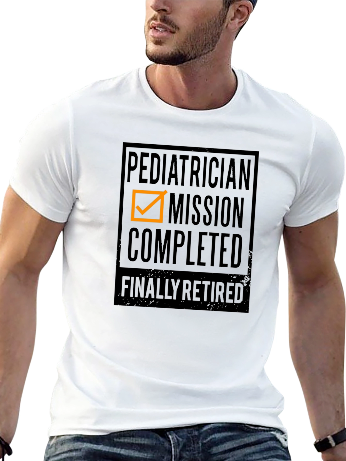 Retired Pediatrician Mission Accomplished Graphic Tee