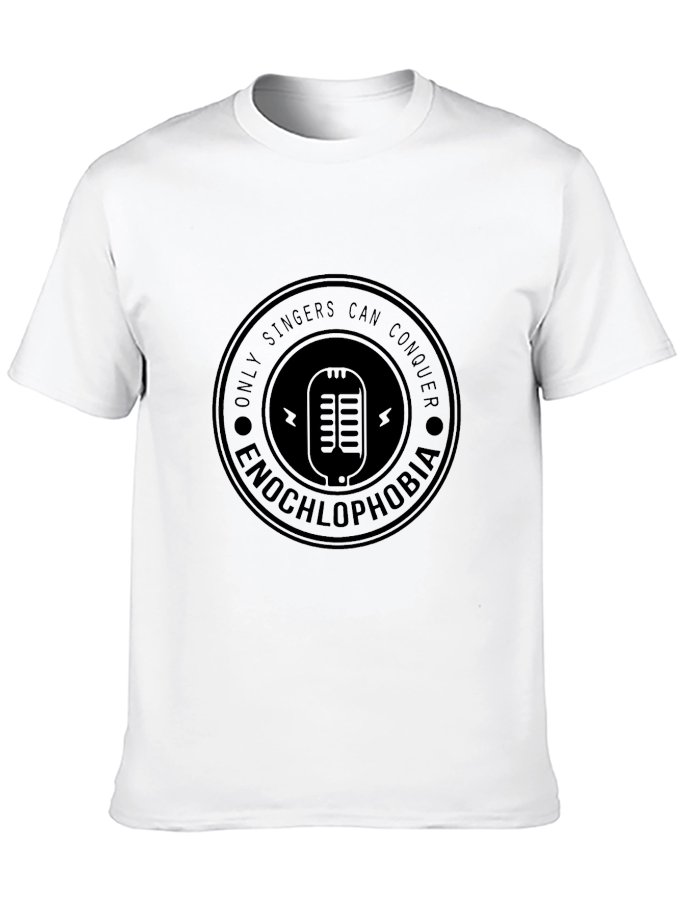 Only Singers Can Conquer Black T-Shirt
