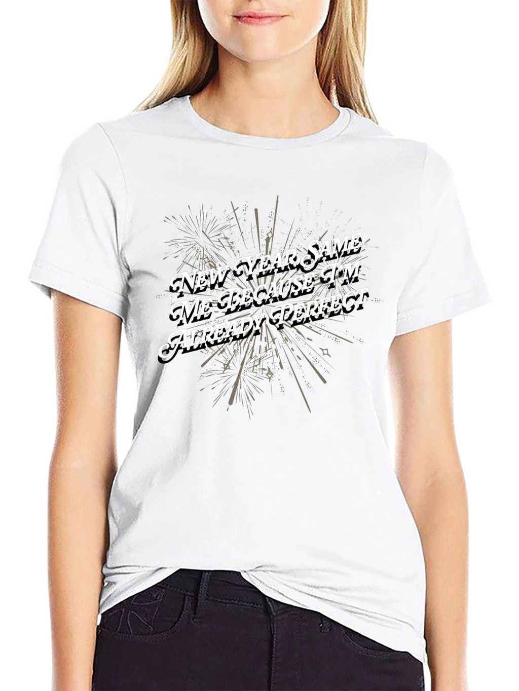 Funny New Year Same Me Perfect Graphic Tee