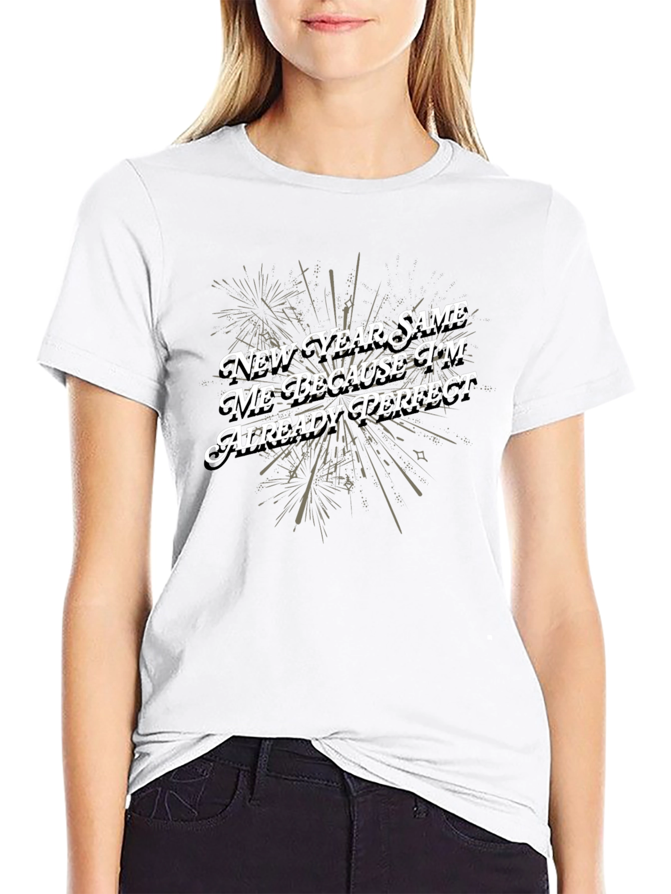 Funny New Year Same Me Perfect Graphic Tee