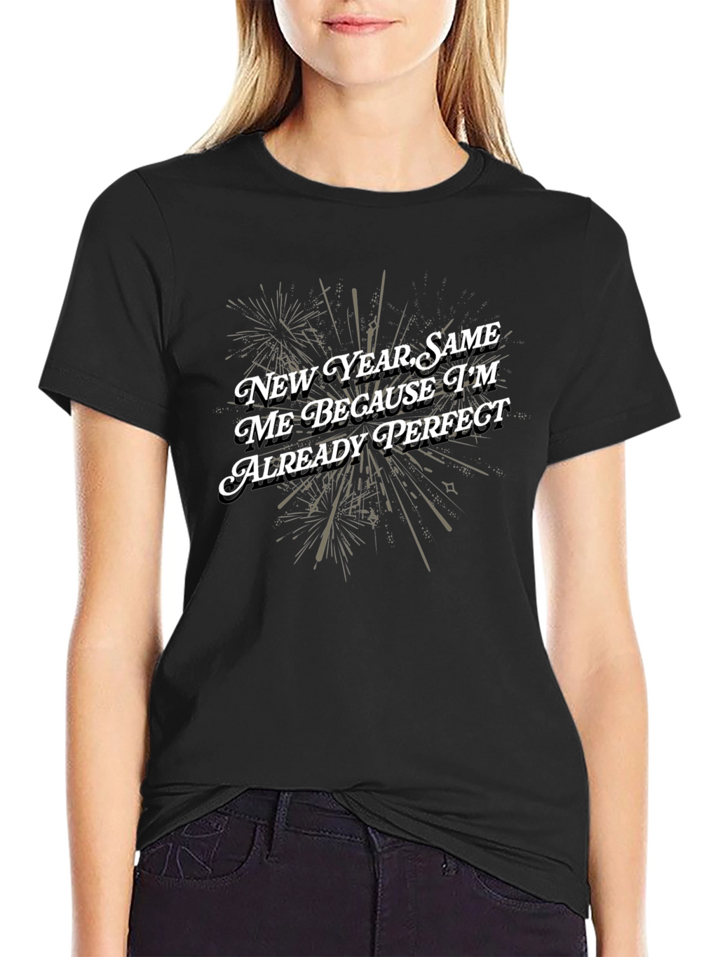 Funny New Year Same Me Perfect Graphic Tee