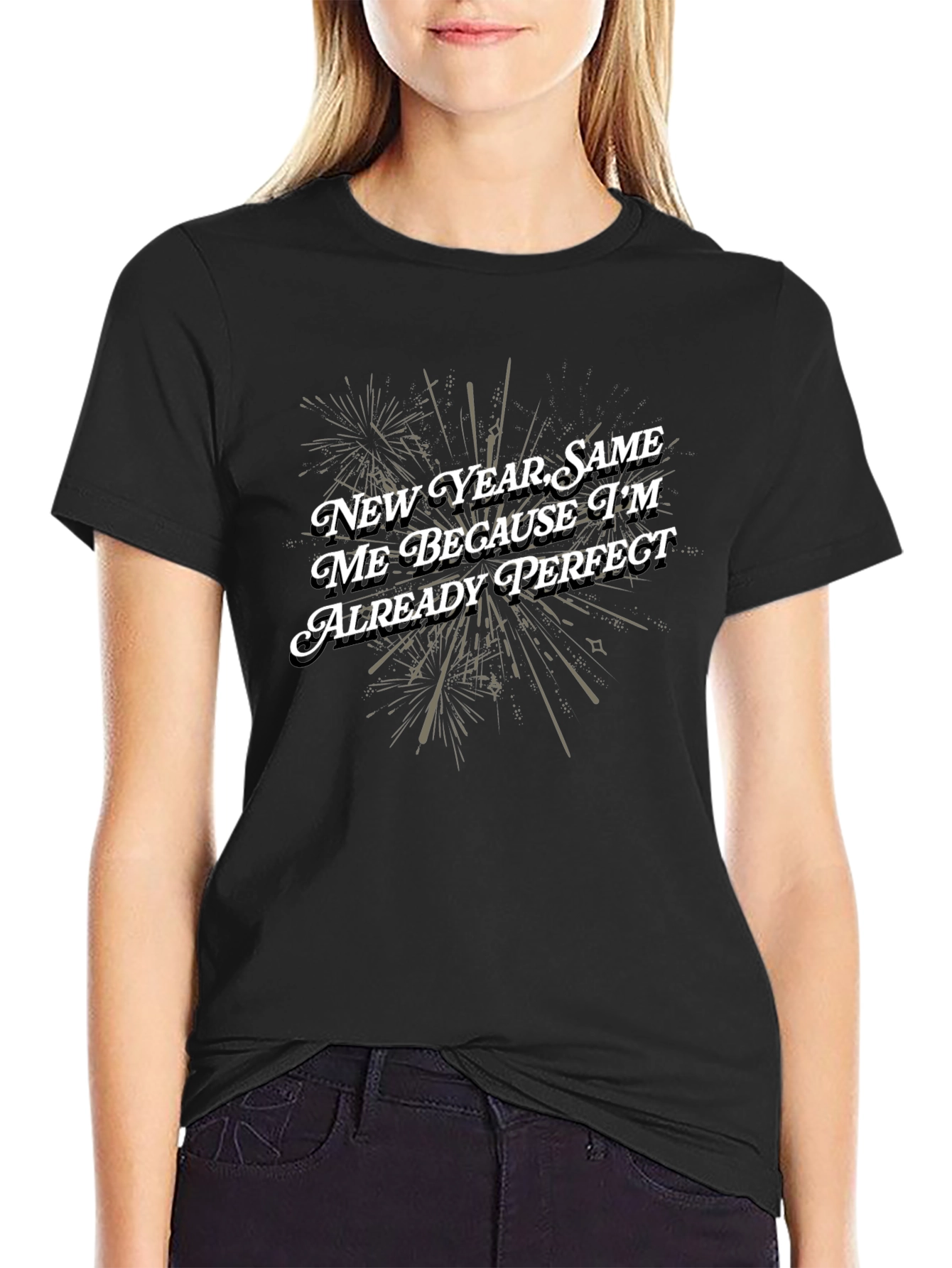 Funny New Year Same Me Perfect Graphic Tee