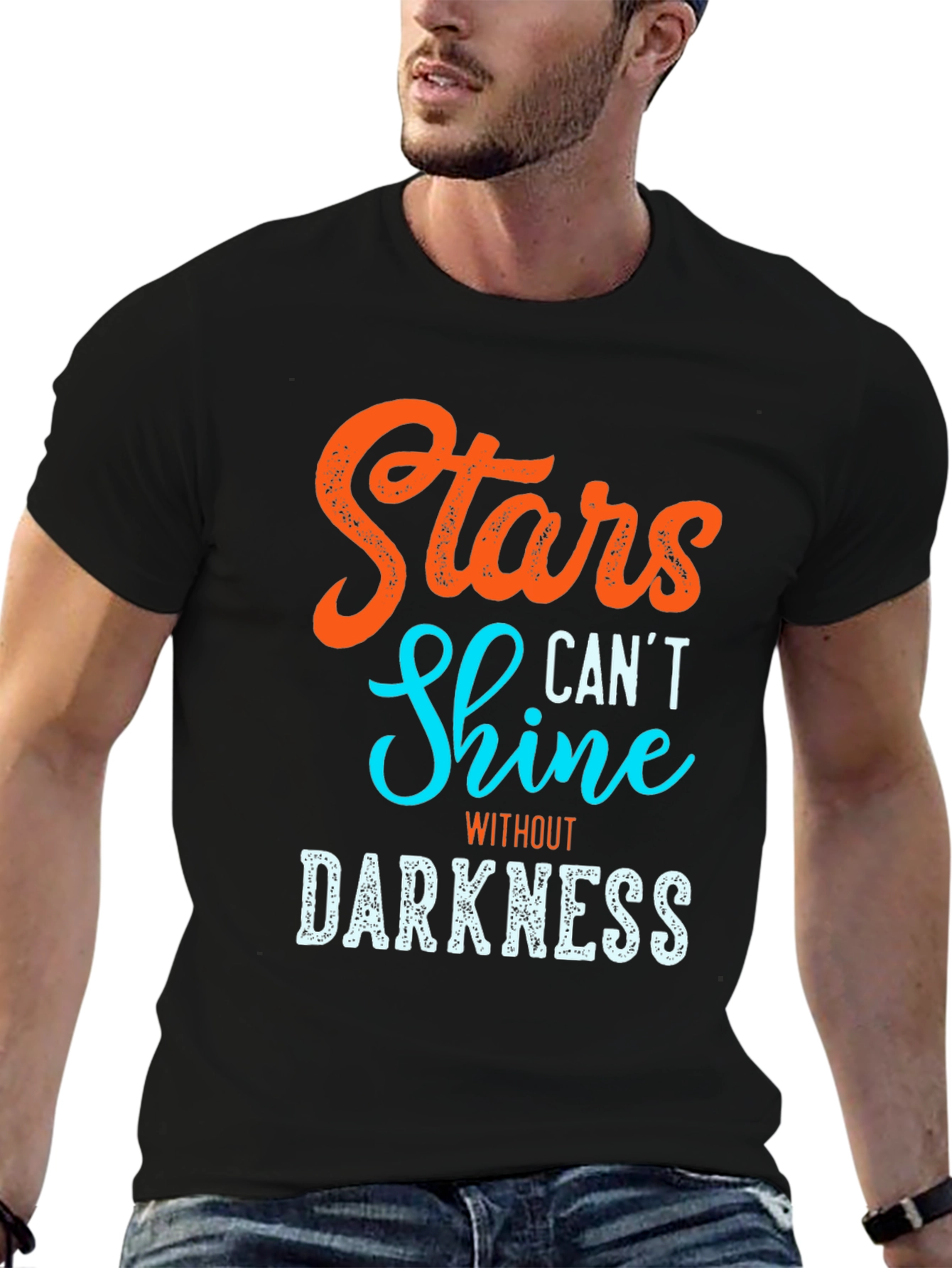 Stars Cant Shine T-Shirt - Inspirational Graphic Tee