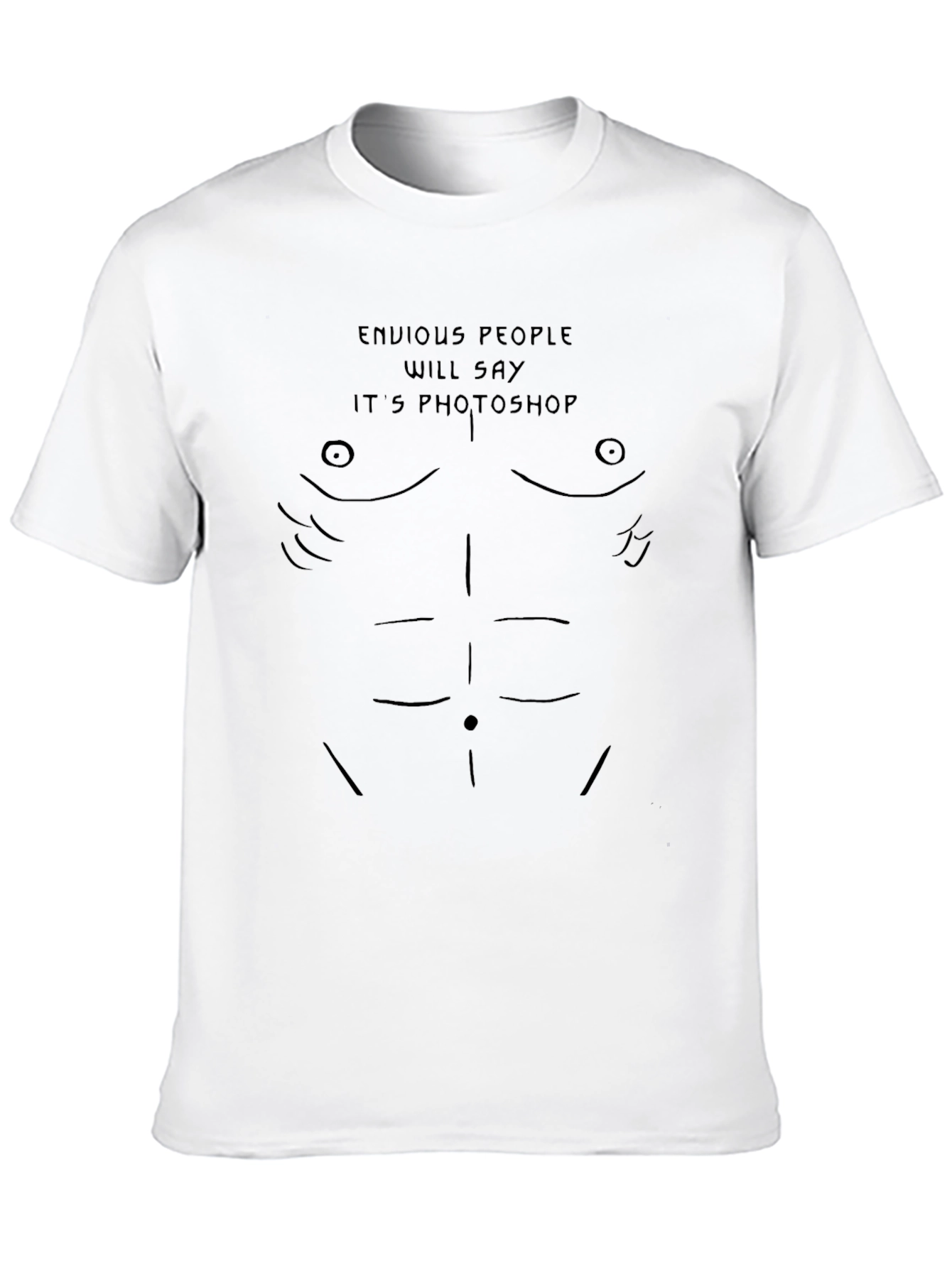 Funny Envious People Six-Pack Abs Graphic Tee