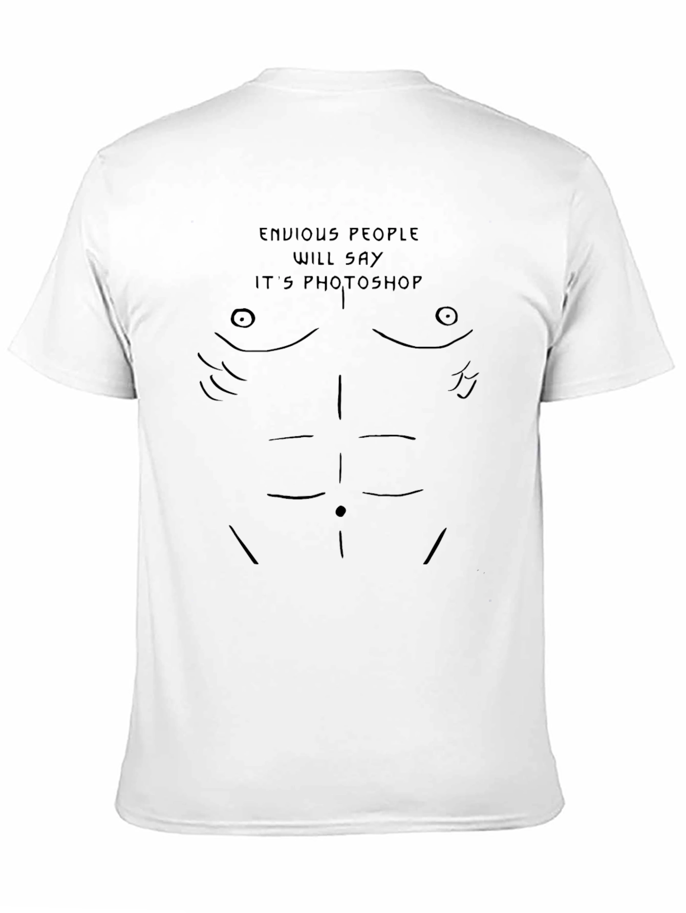 Funny Envious People Six-Pack Abs Graphic Tee