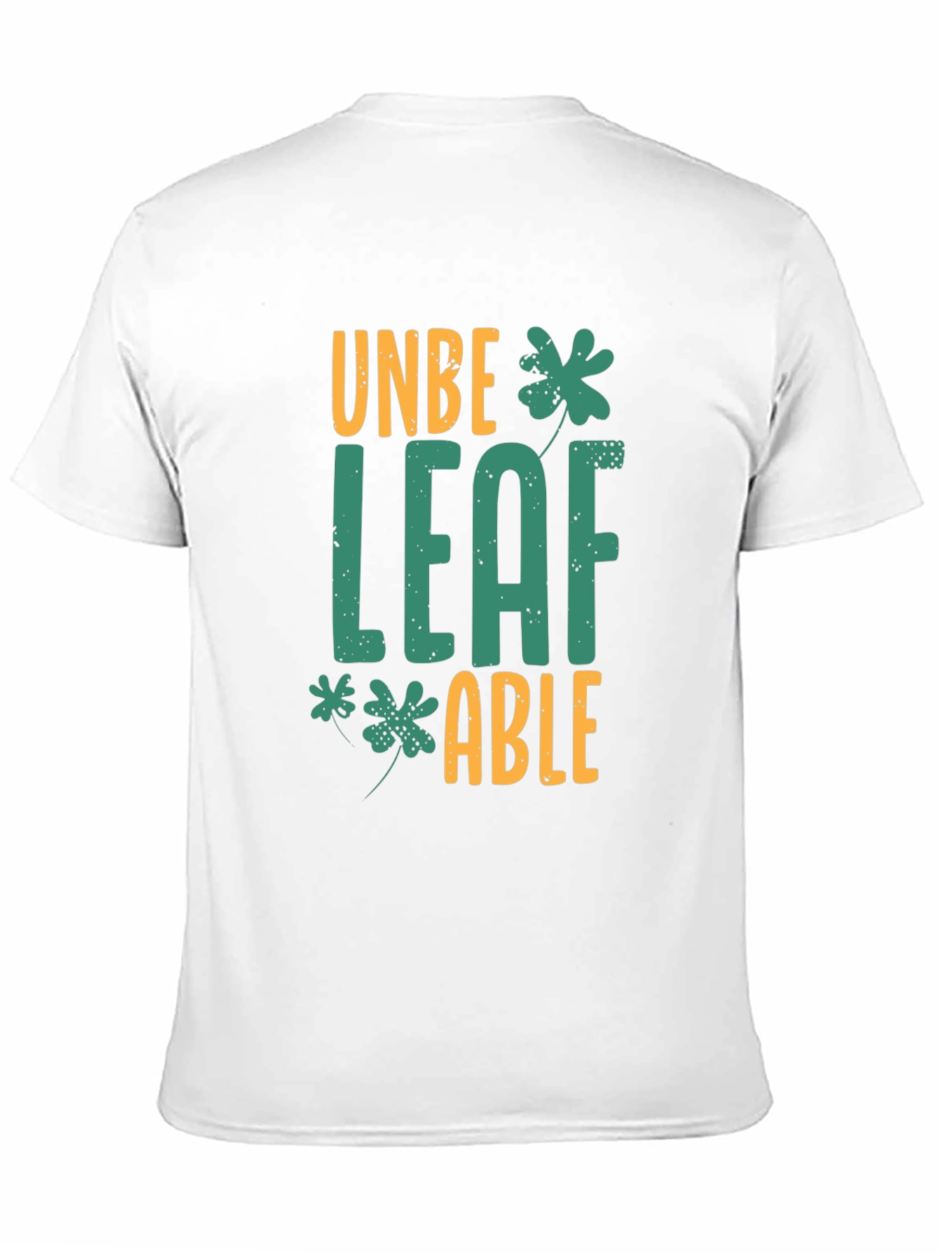 Unbeleafable St. Patricks Day T-Shirt
