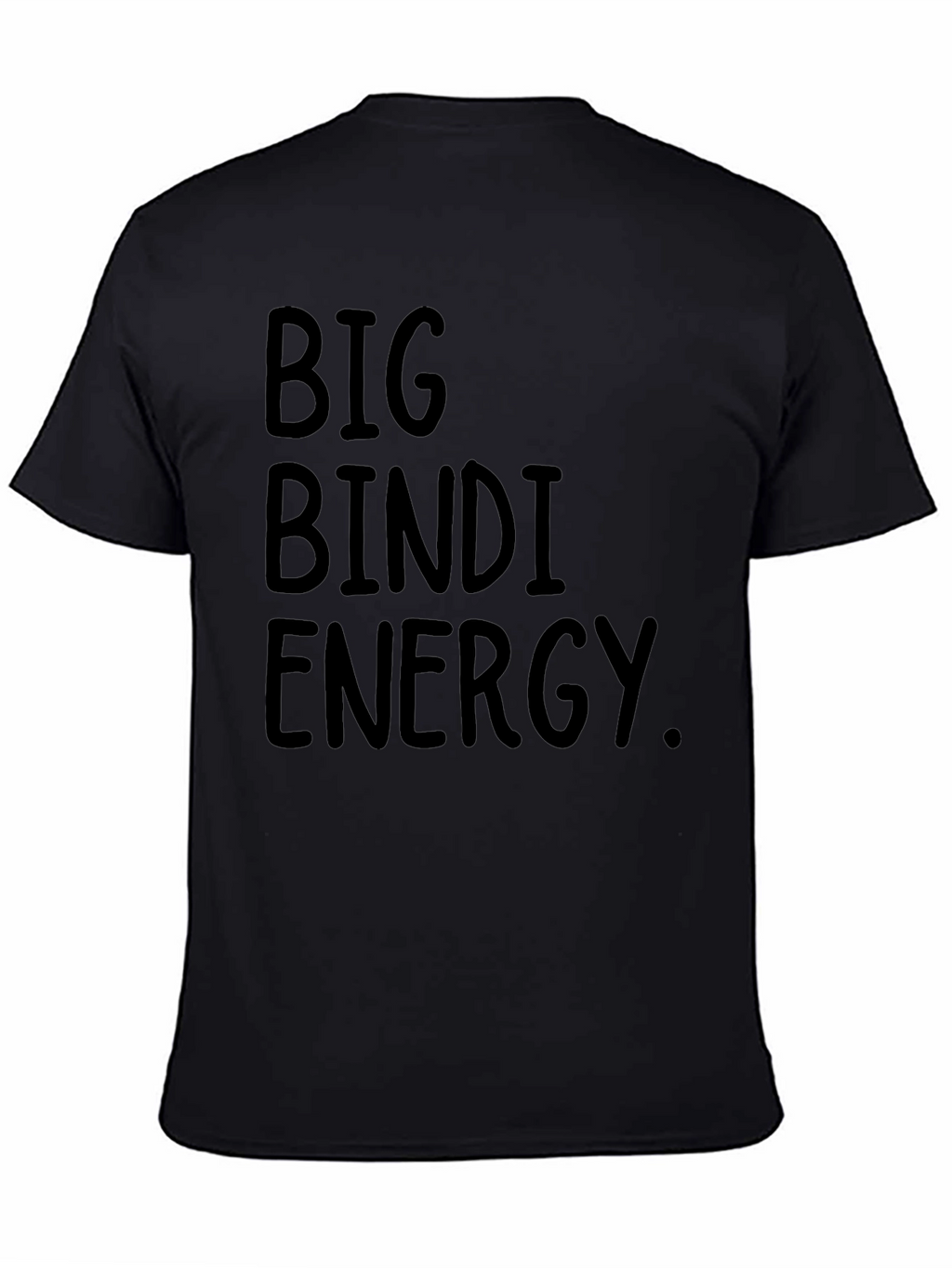 Big Bindi Energy T-Shirt - Black Crew Neck Tee
