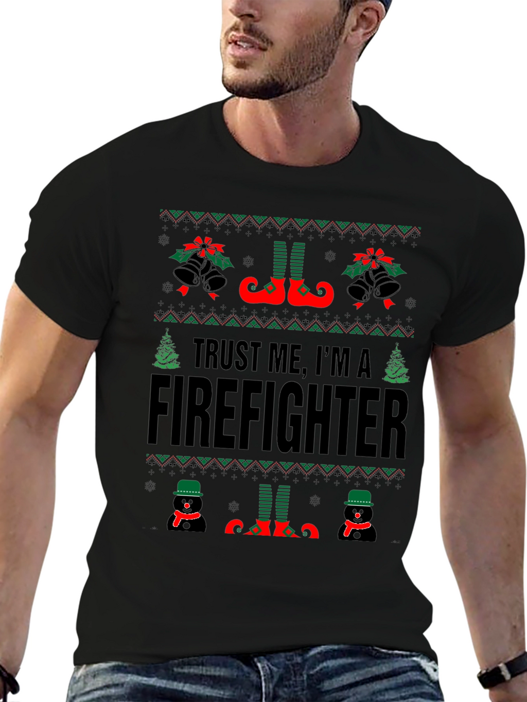 Trust Me Im a Firefighter Ugly Christmas Sweater T-Shirt