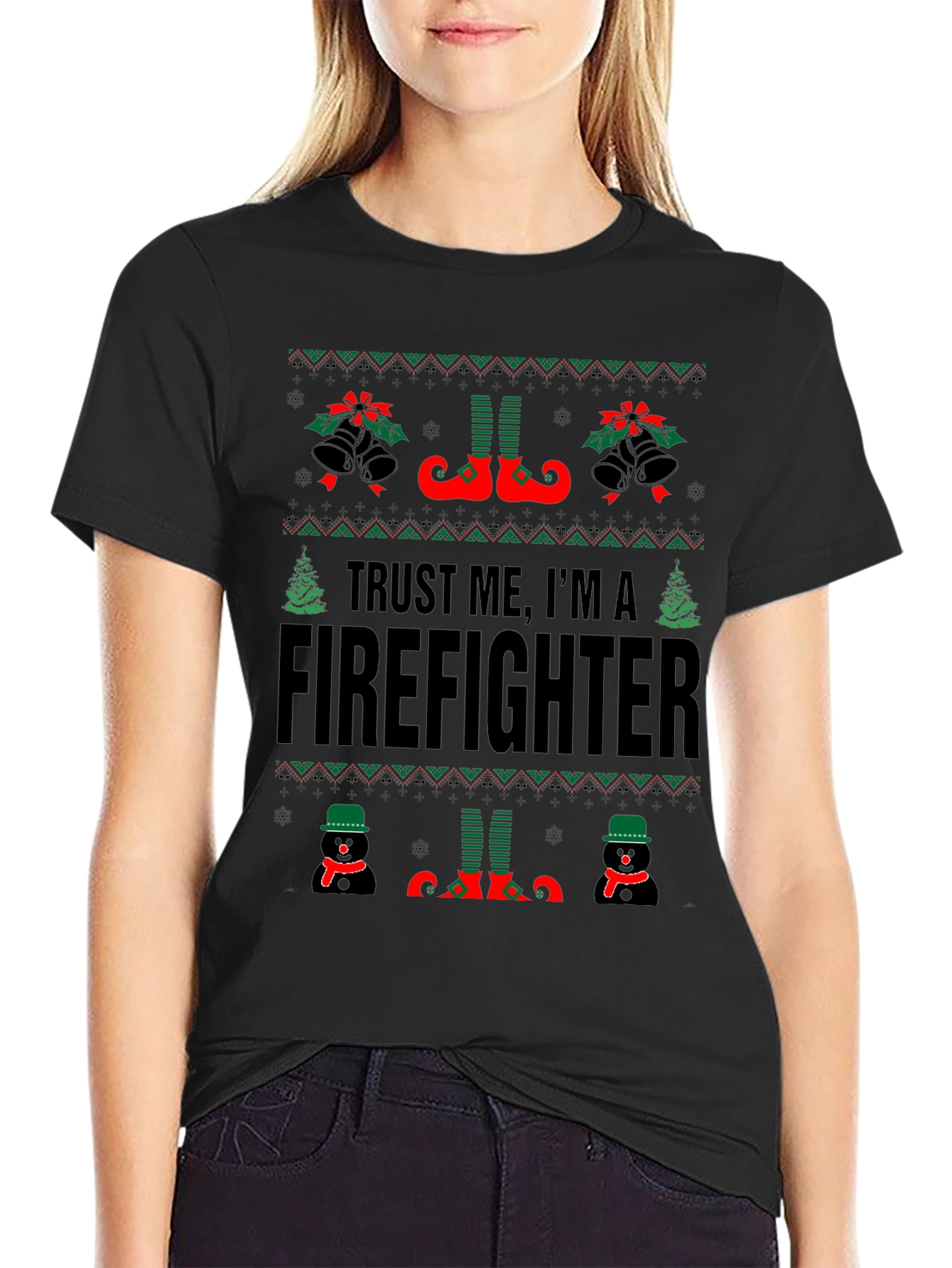 Trust Me Im a Firefighter Ugly Christmas Sweater T-Shirt