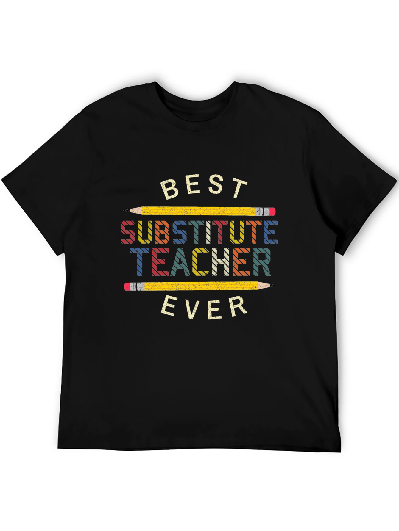 Best Substitute Teacher Ever T-Shirt