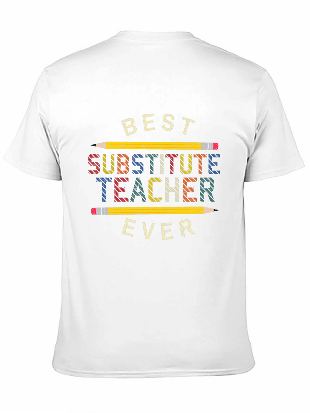 Best Substitute Teacher Ever T-Shirt