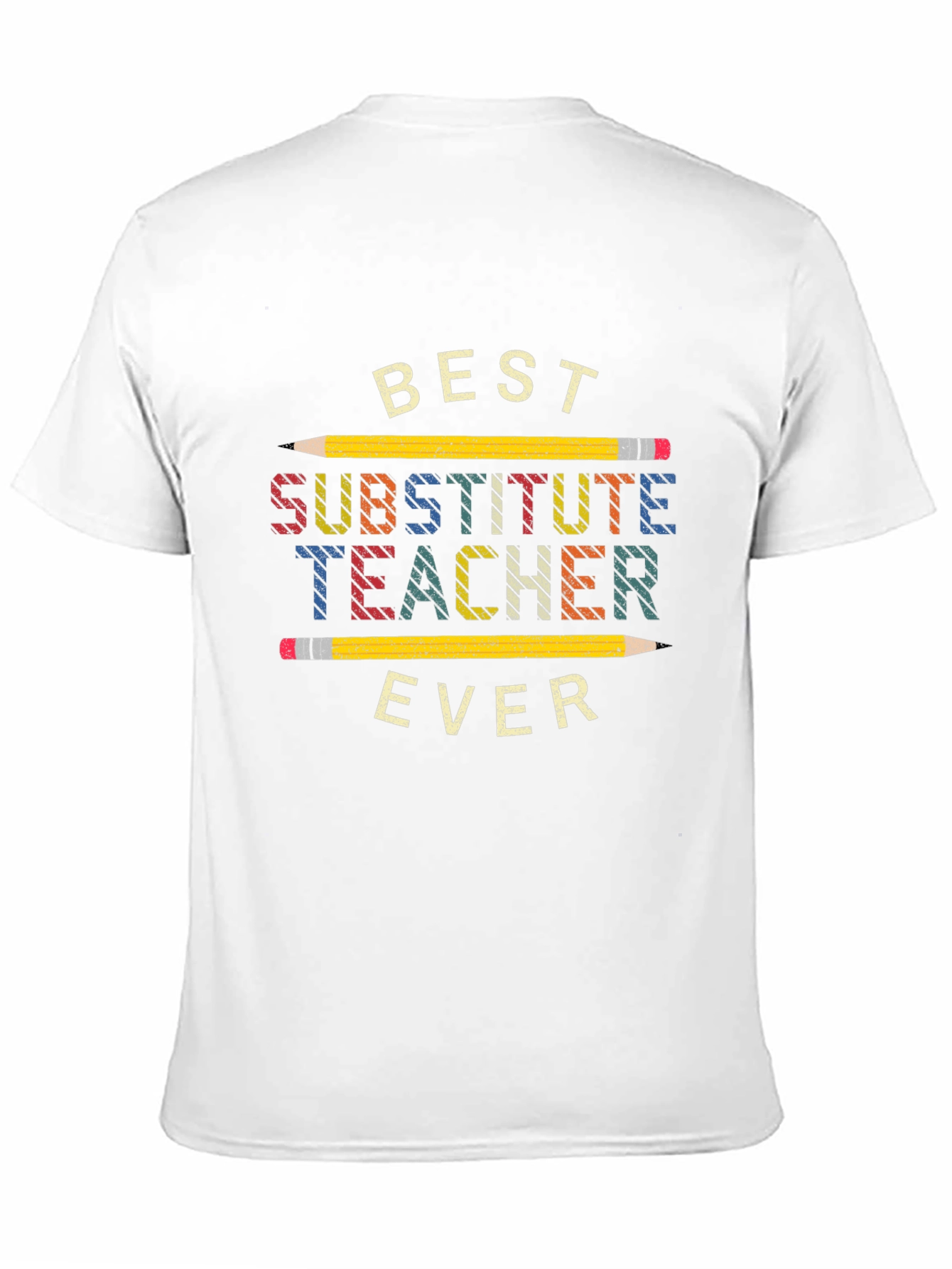 Best Substitute Teacher Ever T-Shirt