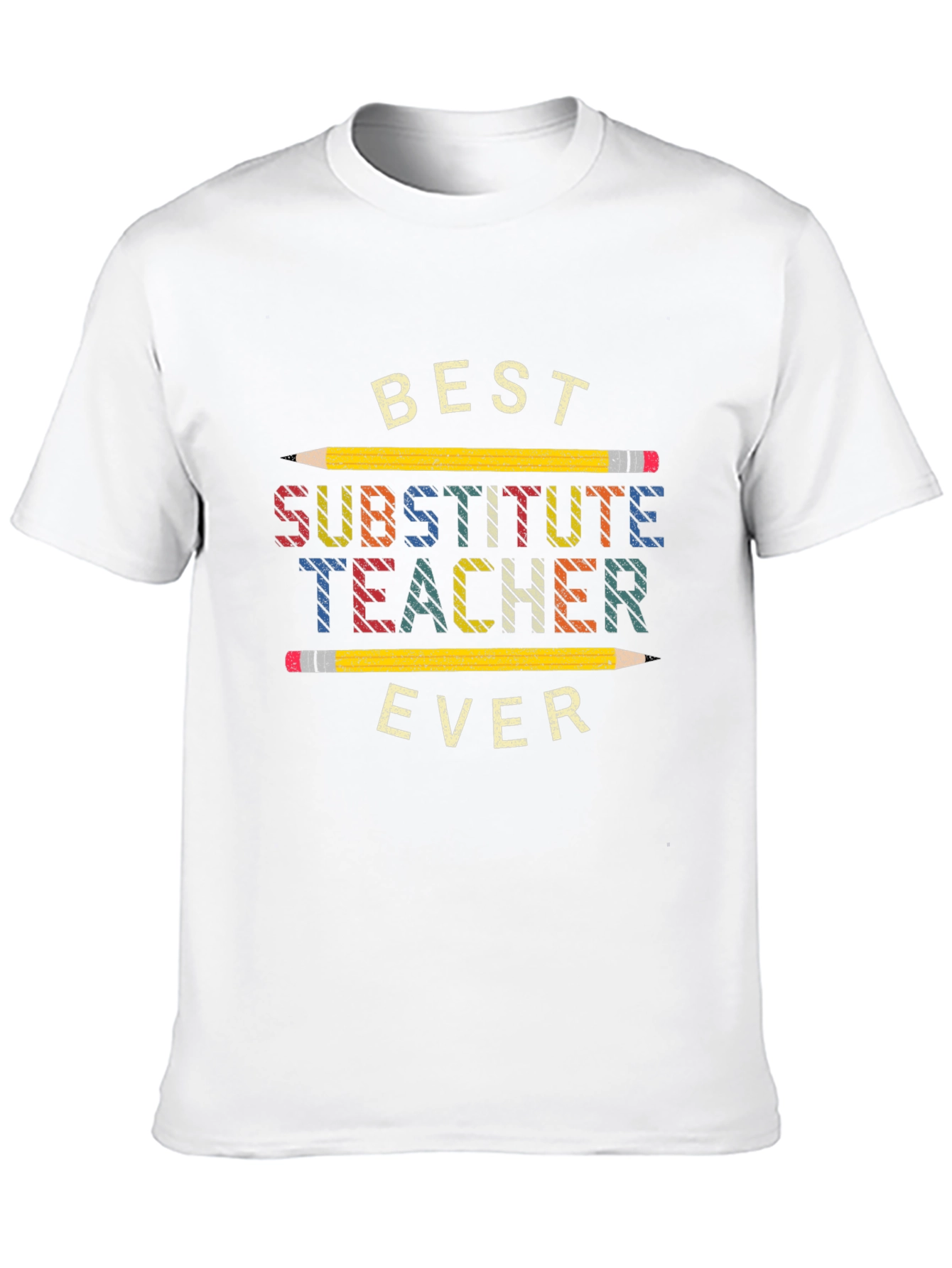 Best Substitute Teacher Ever T-Shirt