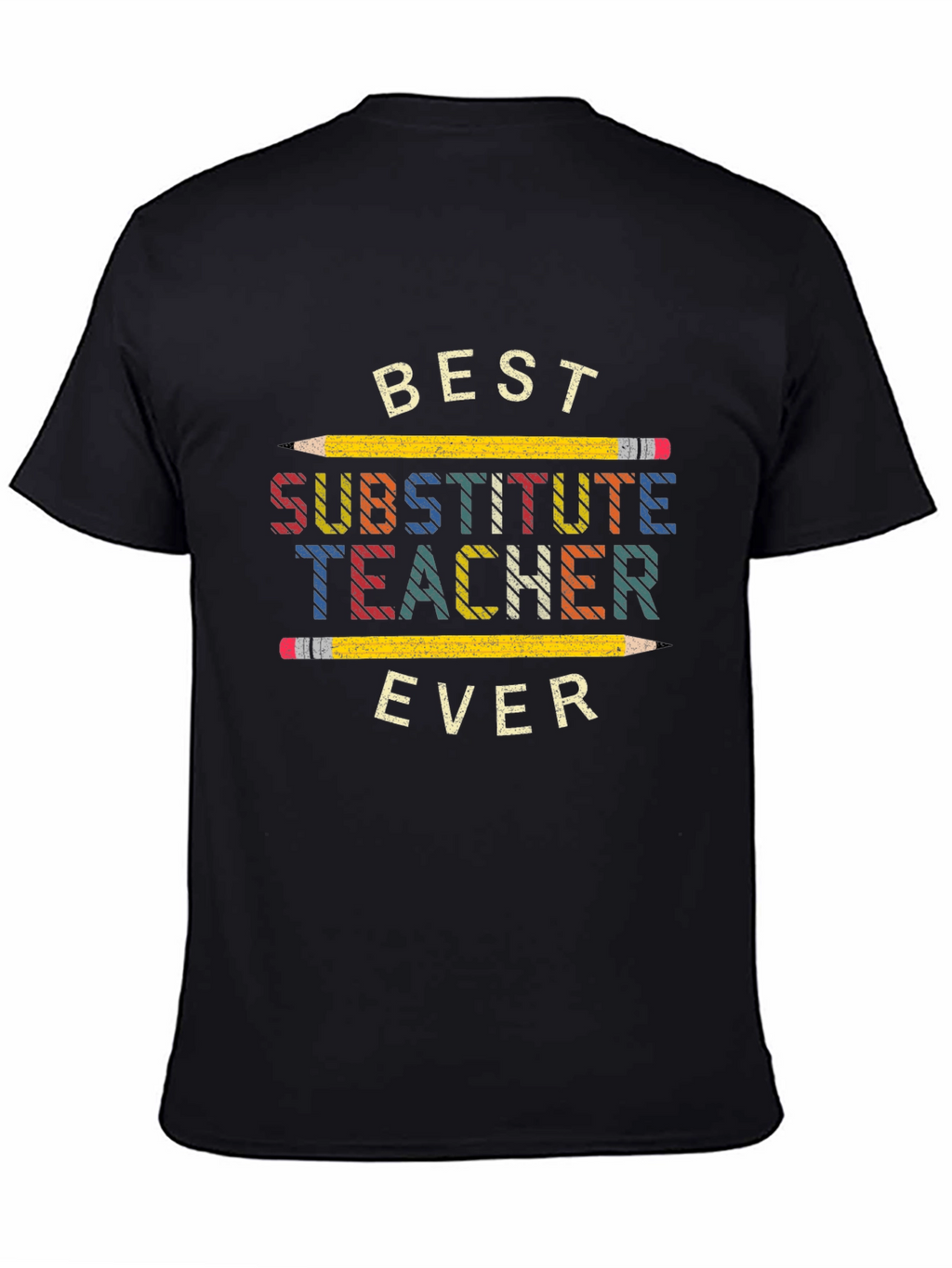 Best Substitute Teacher Ever T-Shirt
