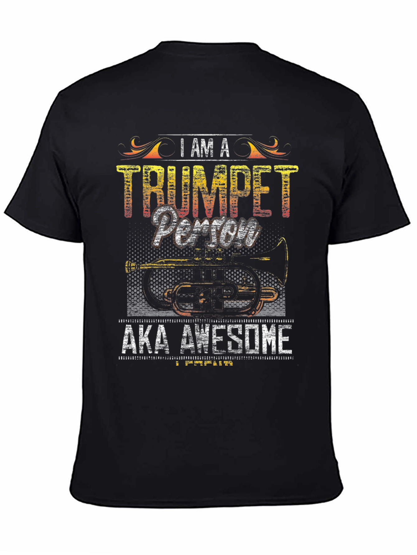 I Am A Trumpet Person T-Shirt