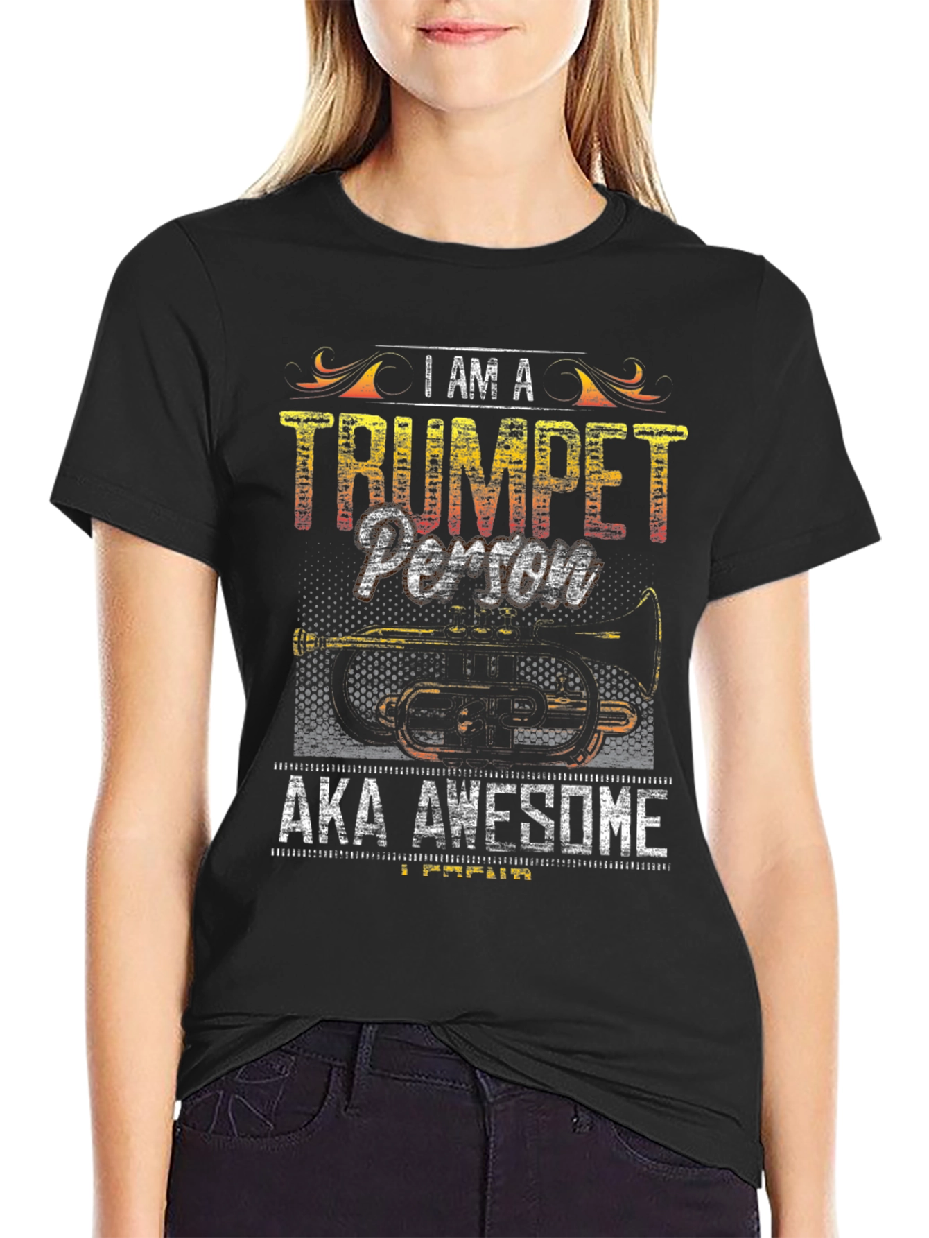 I Am A Trumpet Person T-Shirt