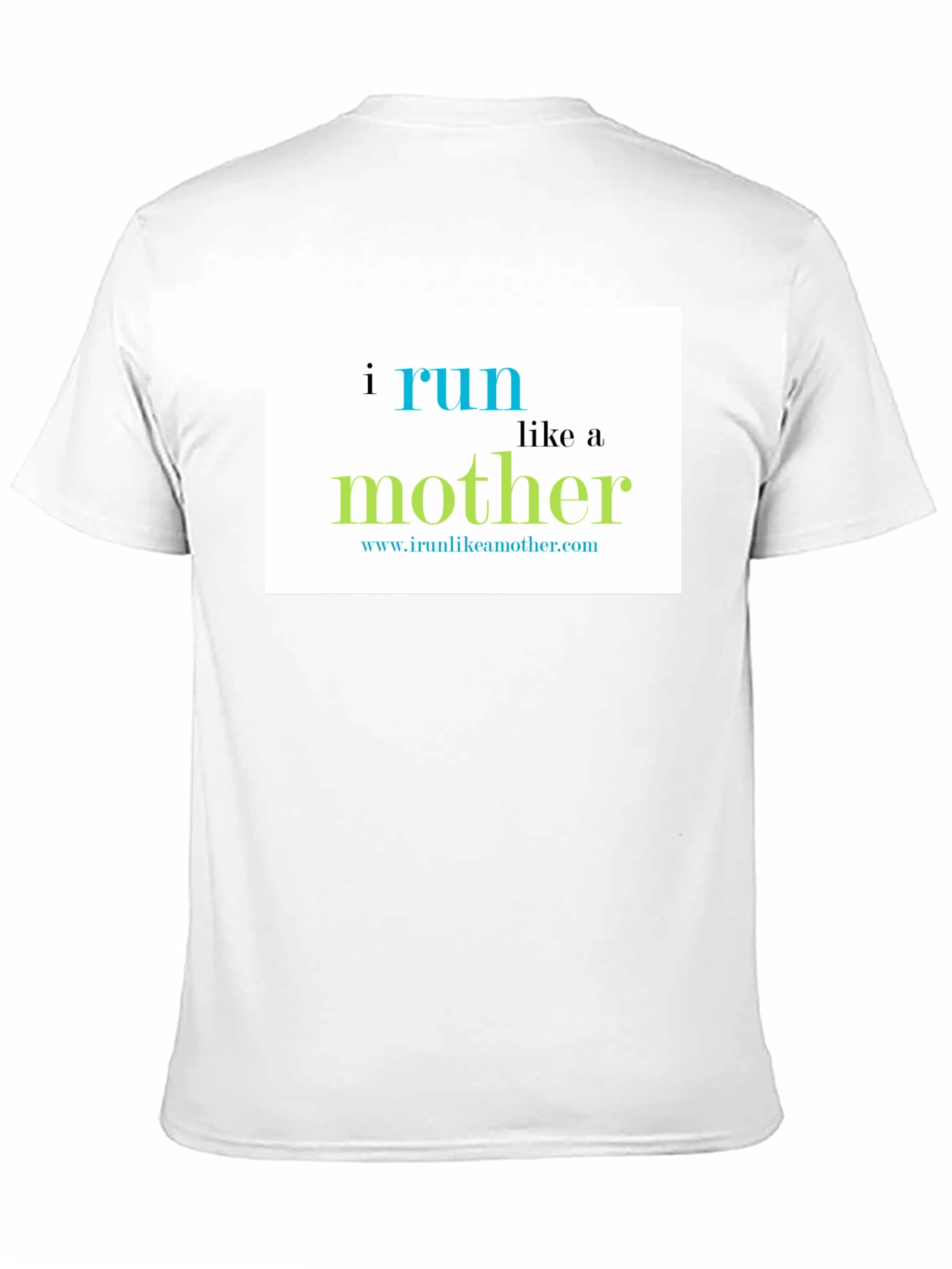 I Run Like a Mother T-Shirt