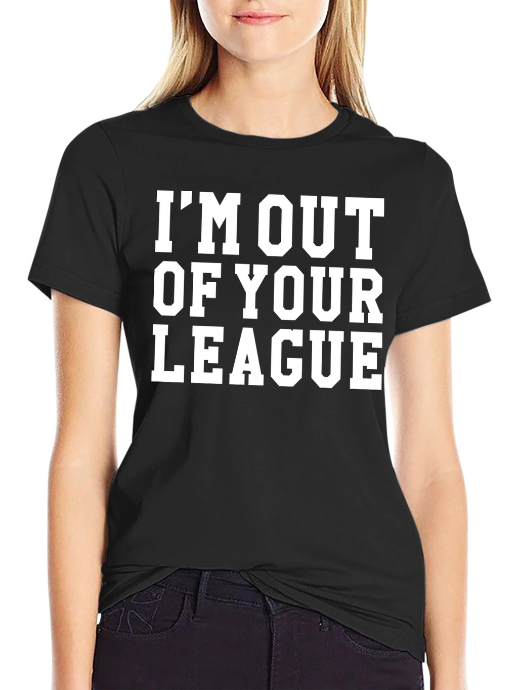 Im Out of Your League Graphic Tee - Black